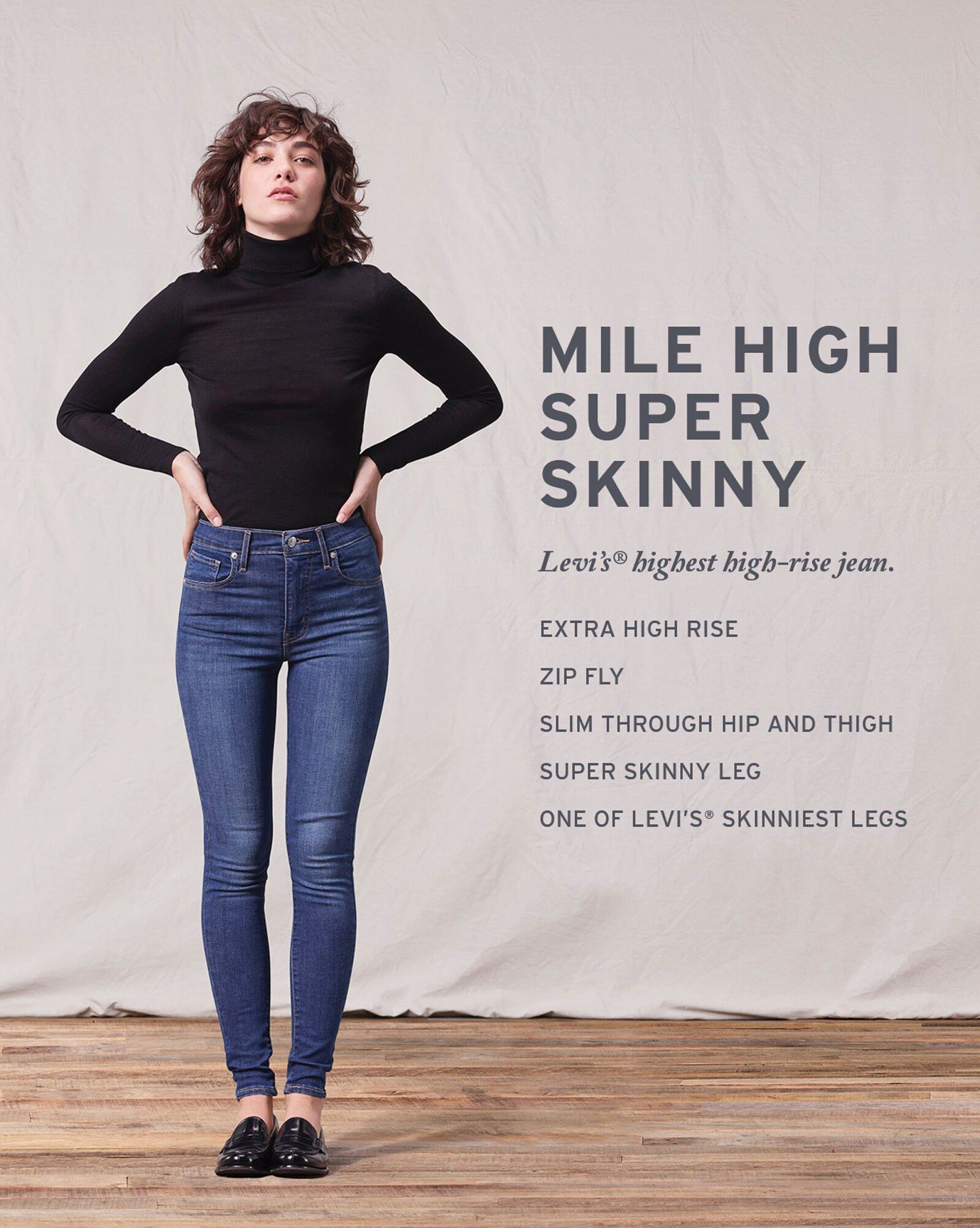 Mile High Super Skinny Jeans