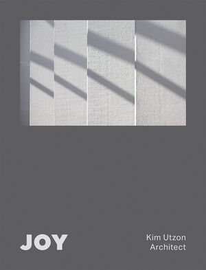 Joy - Kim Utzon Architect