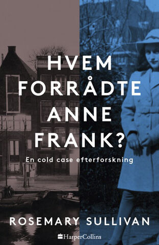 Hvem forrådte Anna Frank