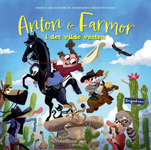 Anton og farmor i det vilde vesten