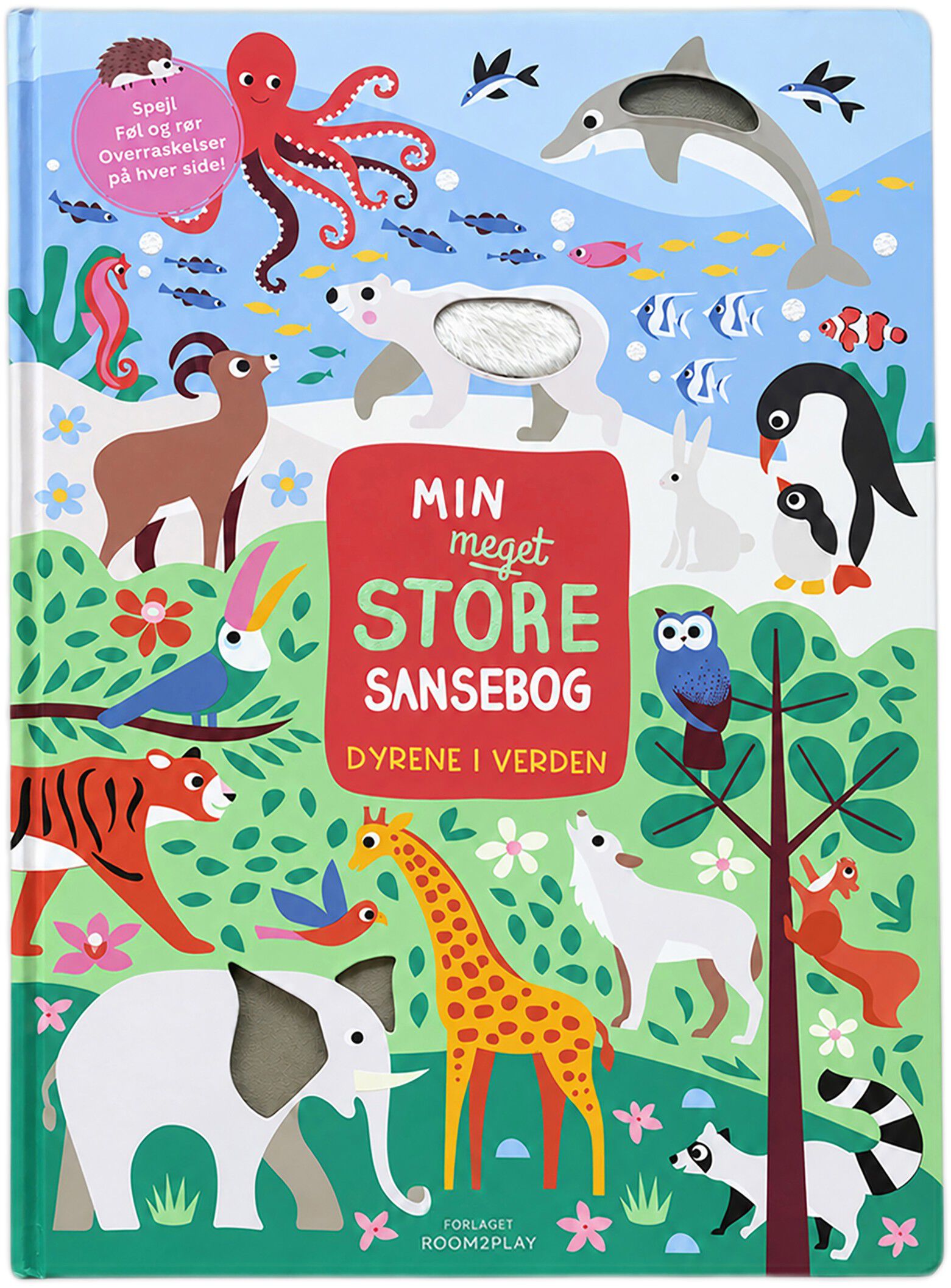 Forlaget ROOM2PLAY - Min meget store sansebog - Dyrene i ver