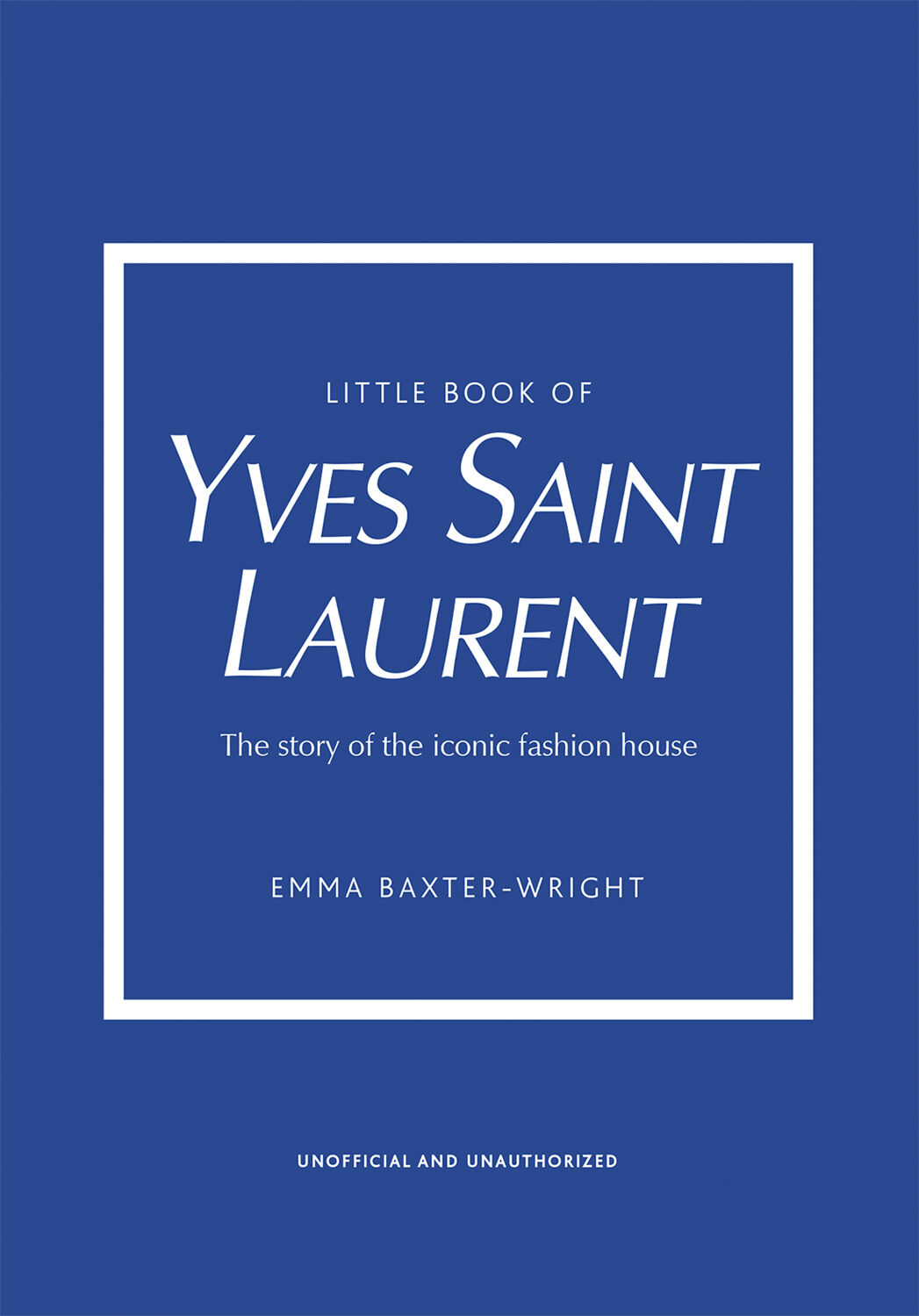 Little Book of Yves Saint Laurent