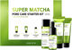 Super Matcha Pore Care starter Kit
