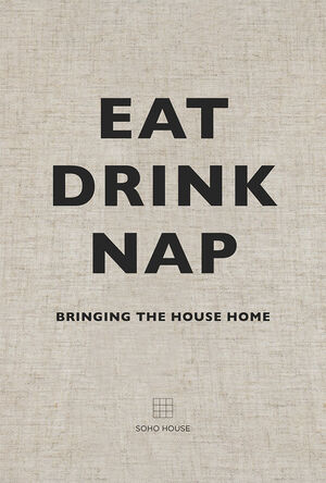 Eat Drink Nap