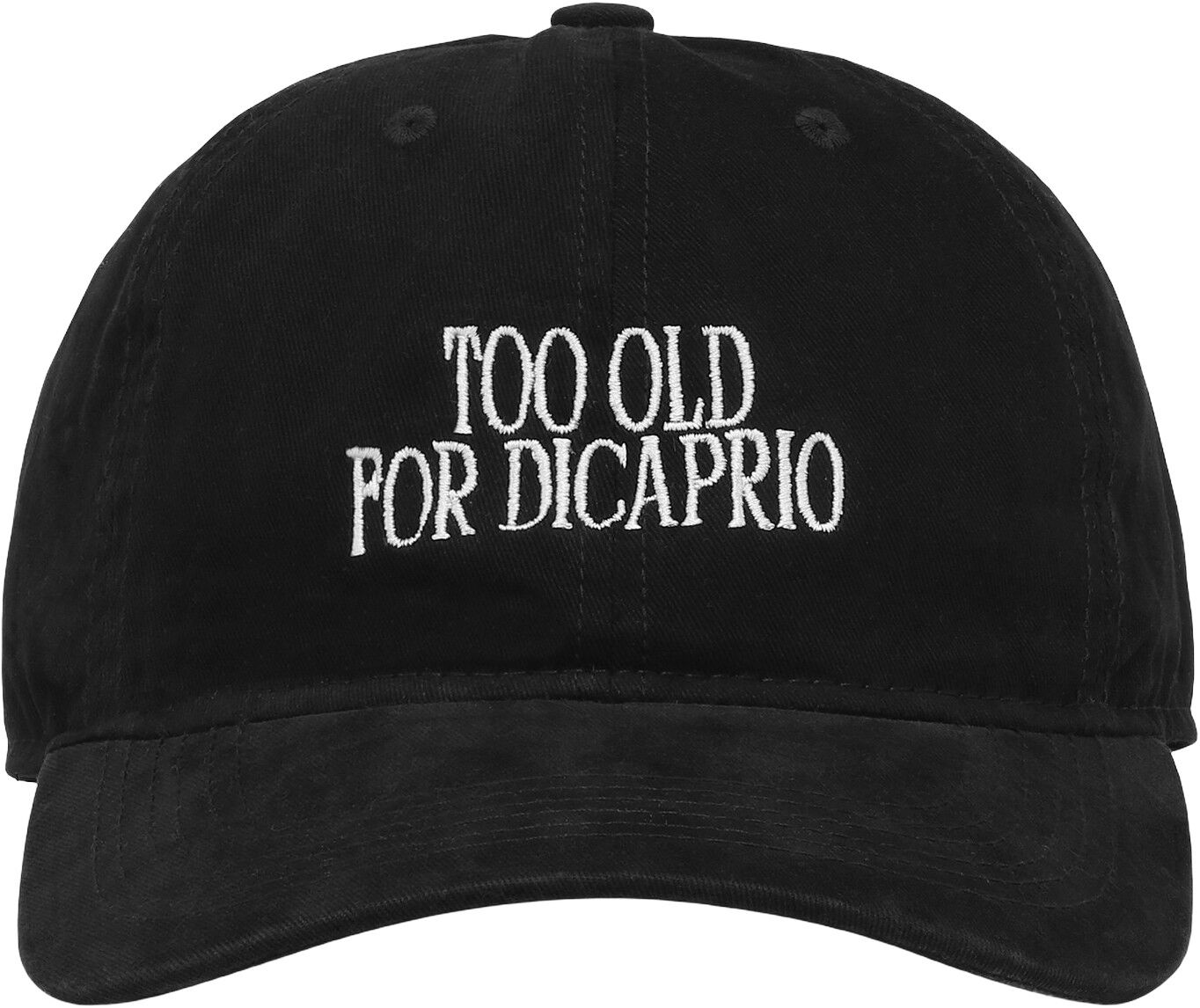 Too Old For Dicaprio Cap