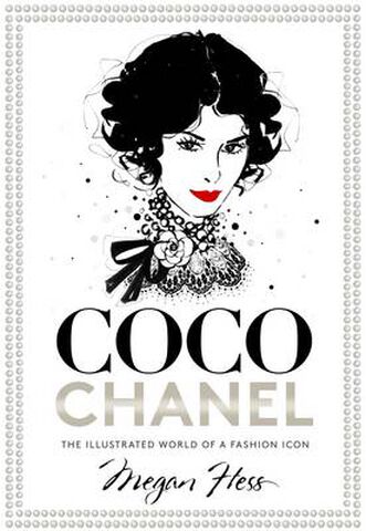 Coco Chanel - The Illustrated World of Fashion Icon fra New Mags | 169.00 | Magasin.dk