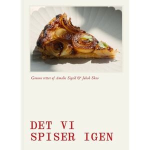 Det vi spiser igen