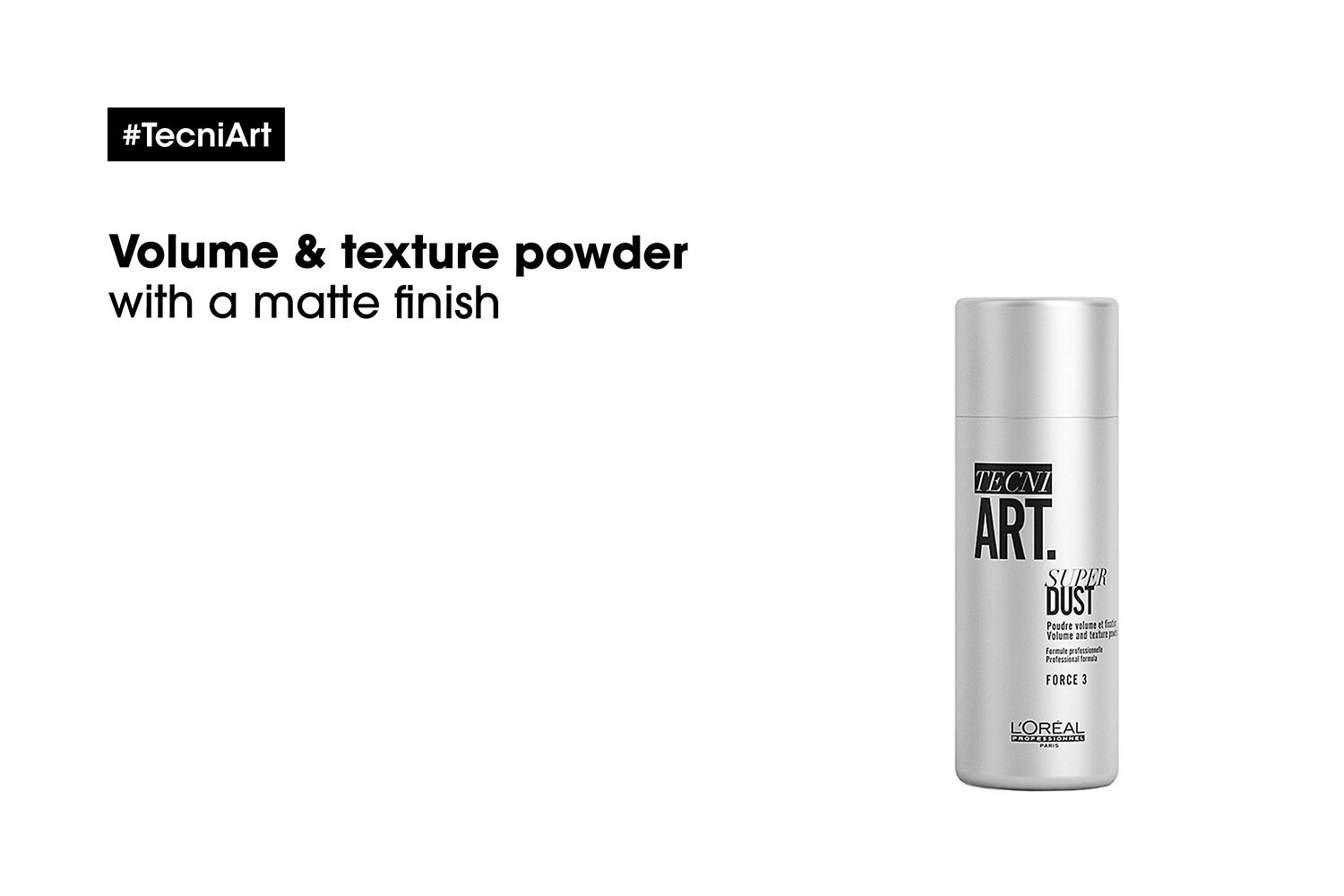 L'Or&eacute;al Professionnel Tecni. Art Super Dust 7g