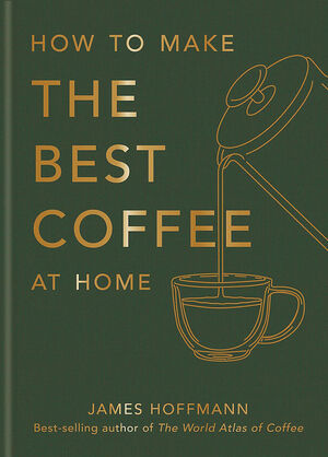 How to make the best Coffee
