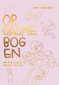 Orgasmebogen - En tegneserie om sex og lyst
