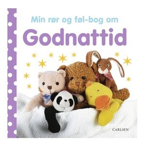 Min r&oslash;r og f&oslash;l bog om - Godnattid
