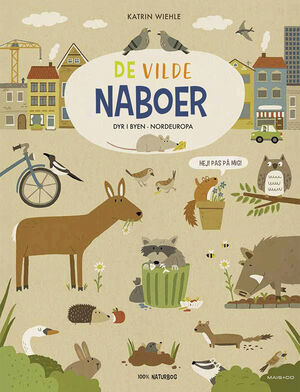 De vilde naboer - dyr i byen