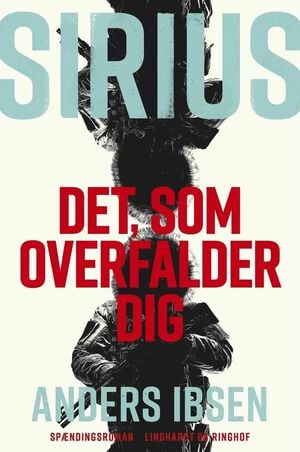 SIRIUS - Det, som overfalder dig