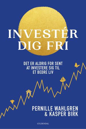 Invester dig fri