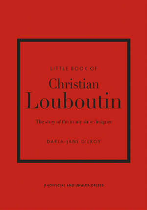 Little Book of Christian Louboutin