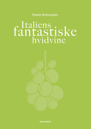 Italiens fantastiske hvidvine