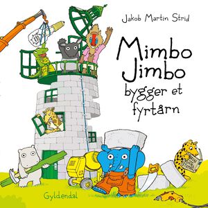 Mimbo Jimbo bygger et fyrt&aring;rn