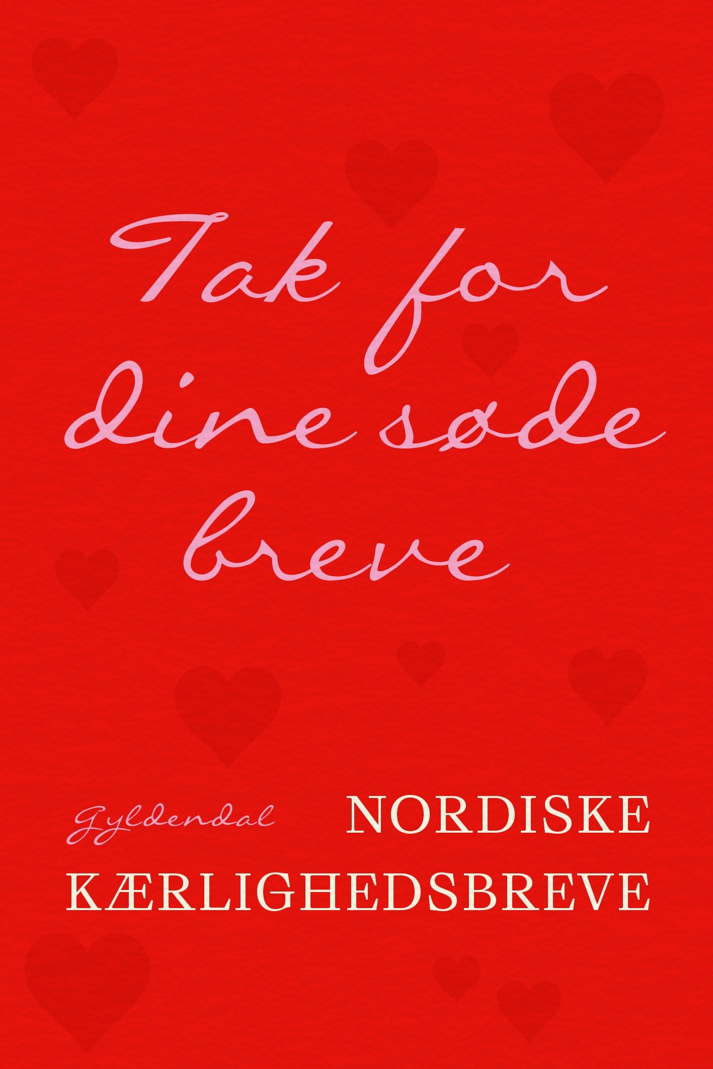 Tak for Dine SÃ¸de Breve