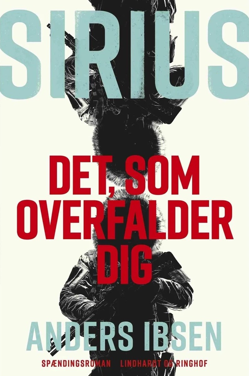 Sirius Det, som Overfalder dig